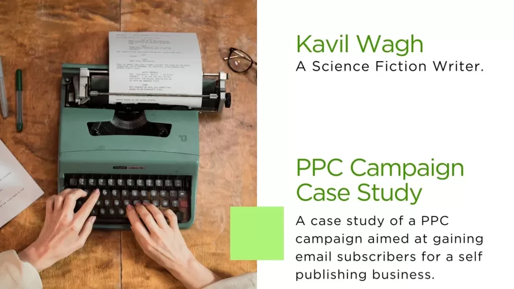 This is a PPC Case study targeting amazon self publishing as keyword.